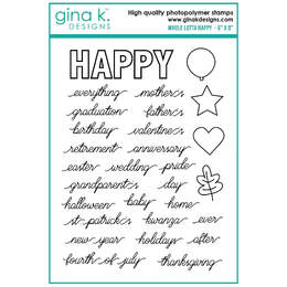 Gina K Designs Clear Stamps - Whole Lotta Happy