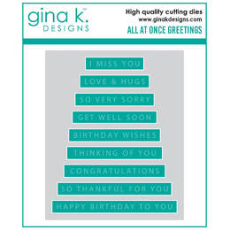 Gina K Designs Dies - All at Once Greetings