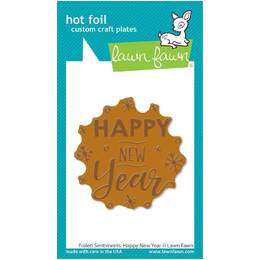 Lawn Fawn Hot Foil Plate - Foiled Sentiments: Happy New Year LF3534