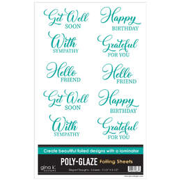 Gina K Designs Poly-Glaze Foiling Sheets - Elegant Thoughts