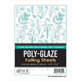 Gina K Designs Poly-Glaze Foiling Sheets - Delicate Spring