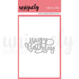 Uniquely Creative Dies - Cardmaking - Happy Birthday